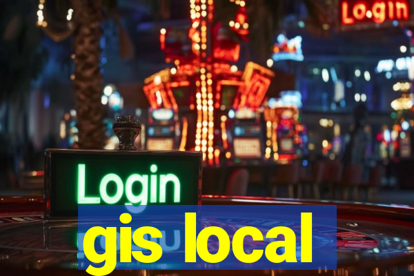 gis local